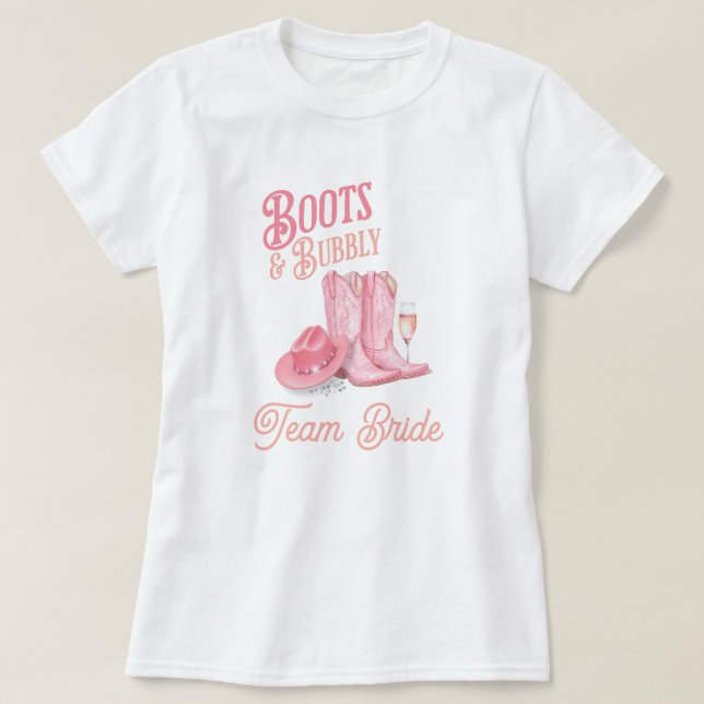 Boots & Bubbly Western Cowgirl Pink Bridal Shower T-Shirt (Design Front)