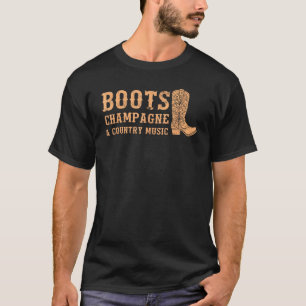 Boots Champagne & Country Music T-Shirt