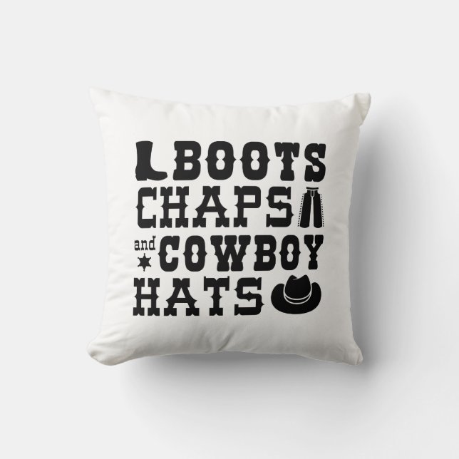 Boots Chaps And Cowboy Hats Cushion (Front)