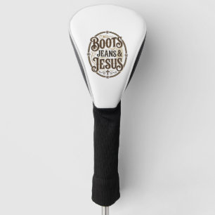 Boots Jeans & Jesus Vintage Western Faith Golf Head Cover
