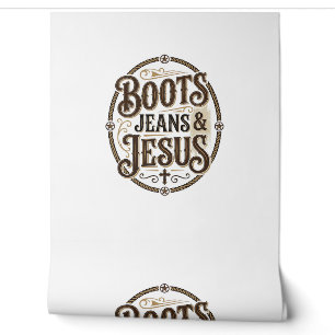 Boots Jeans & Jesus Vintage Western Faith Wallpaper
