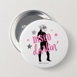 Boots 'n Bling Bachelorette Disco Darlin' ID925  7.5 Cm Round Badge