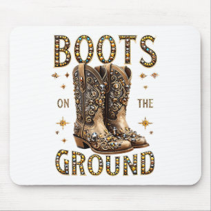 Boots On The Ground Black Cowgirl Western Where Th Mouse Pad