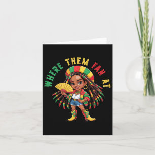 Boots On The Ground Black Girl Cowgirl Where Them Card