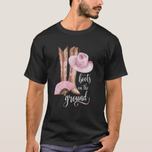 Boots On The Ground Country Boot Pink Music Wester T-Shirt