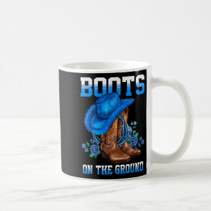 Boots On The Ground Country Western Cowboy Cowgirl Coffee Mug