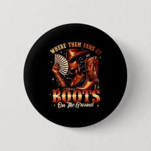 Boots On The Ground Cowgirl Black Women Africa Bla 6 Cm Round Badge