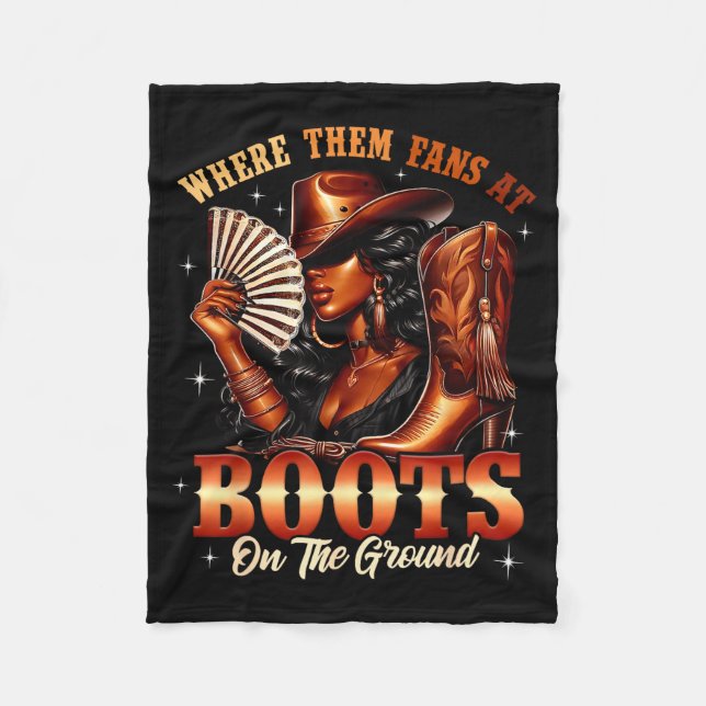 Boots On The Ground Cowgirl Black Women Africa Bla Fleece Blanket (Front)
