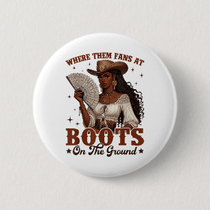 Boots On The Ground Juneteenth Cowgirl Where Them 6 Cm Round Badge