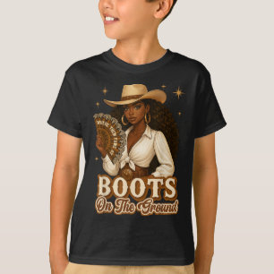 Boots On The Ground Juneteenth Cowgirl Where Them T-Shirt