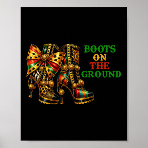 Boots On The Ground Western Cowboy Boots Juneteent Poster