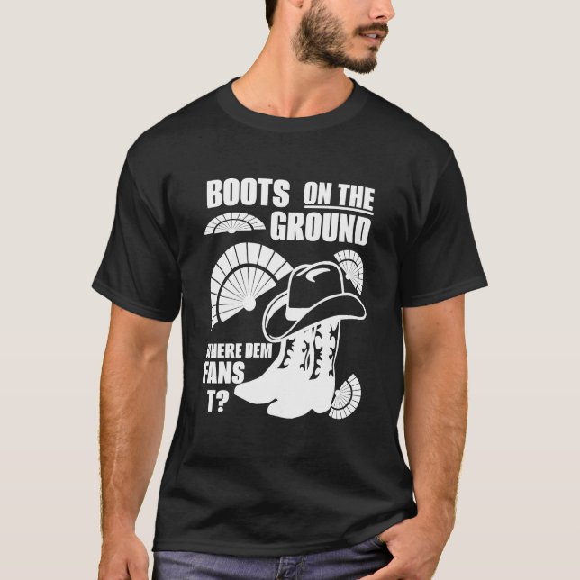 Boots on the ground (Wt) T-Shirt (Front)