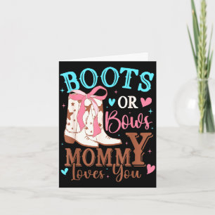 Boots or bows gender reveal decorations mummy love card