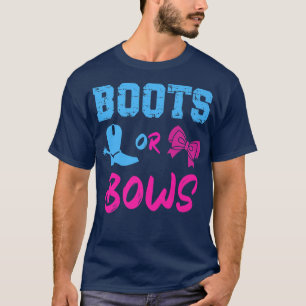 Boots or Bows Gender Reveal Party Idea Mum or Dad T-Shirt