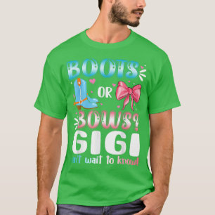 Boots Or Bows Gigi Gender Reveal Baby Shower Pregn T-Shirt