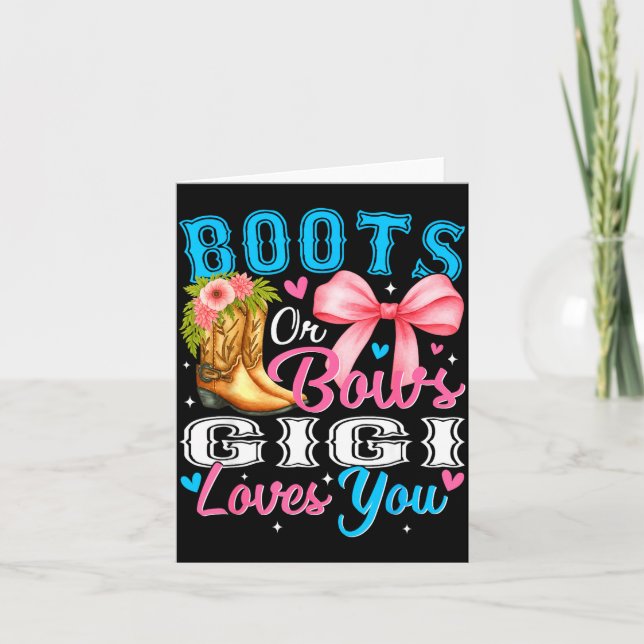 Boots Or Bows Gigi Loves You Gender Reveal Family  Card (Front)