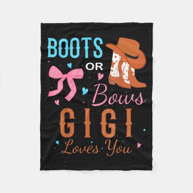 Boots Or Bows Gigi Loves You Gender Reveal Party  Fleece Blanket (Front)