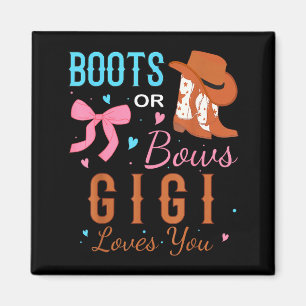 Boots Or Bows Gigi Loves You Gender Reveal Party Magnet