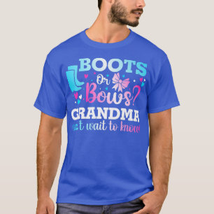 Boots or Bows Grandma Gender Reveal Baby Shower An T-Shirt