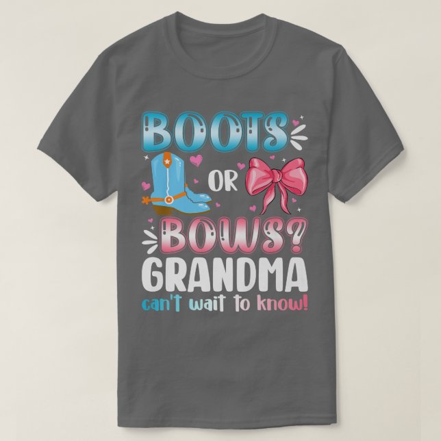 Boots Or Bows Grandma Gender Reveal Baby Shower Pr T-Shirt (Design Front)