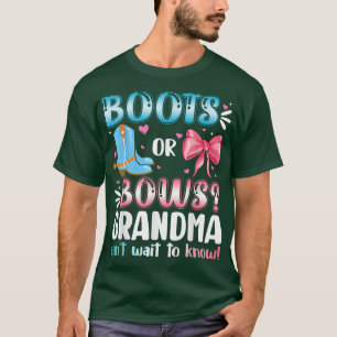 Boots Or Bows Grandma Gender Reveal Baby Shower Pr T-Shirt