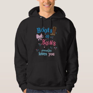 Boots Or Bows Grandpa Loves You 2 Gender Reveal Pa Hoodie