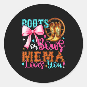 Boots Or Bows Mema Loves You Gender Reveal Party  Classic Round Sticker