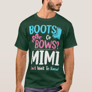 Boots or Bows Mimi Gender Reveal Pregnancy Announc T-Shirt