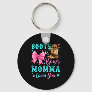 Boots Or Bows Momma Loves You Gender Reveal Family Key Ring