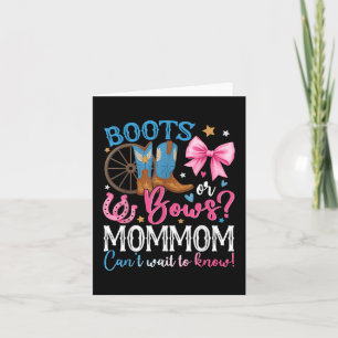 Boots Or Bows Mommom Loves You Gender Reveal Famil Card