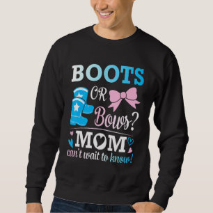 Boots Or Bows Nana Can't Wait To Know Pregnancy Mo Sweatshirt