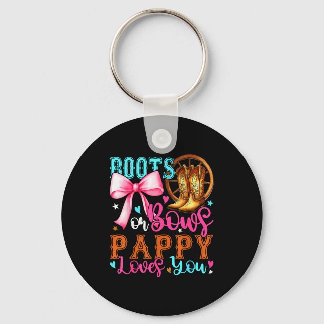Boots Or Bows Pappy Loves You Gender Reveal Party  Key Ring (Front)
