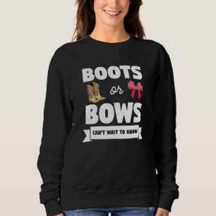 Boots Or Bows Pregnancy Announcement Gender Reveal Sweatshirt