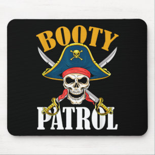 Booty Patrol Pirate Halloween Mouse Pad