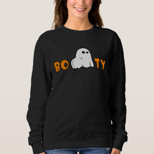 Booty Spooky Ghost  Halloween Little Cute Scary Ho Sweatshirt