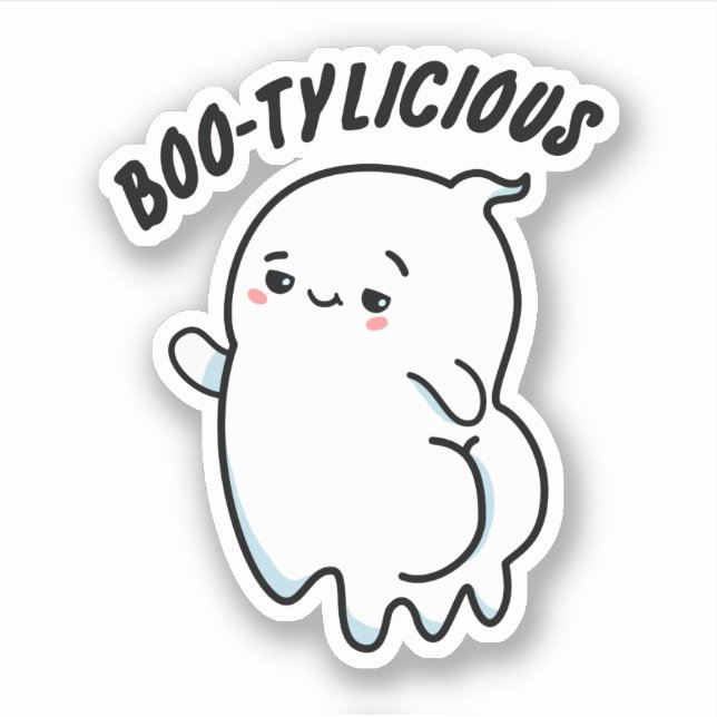 Bootylicious Funny Ghost Pun  (Front)