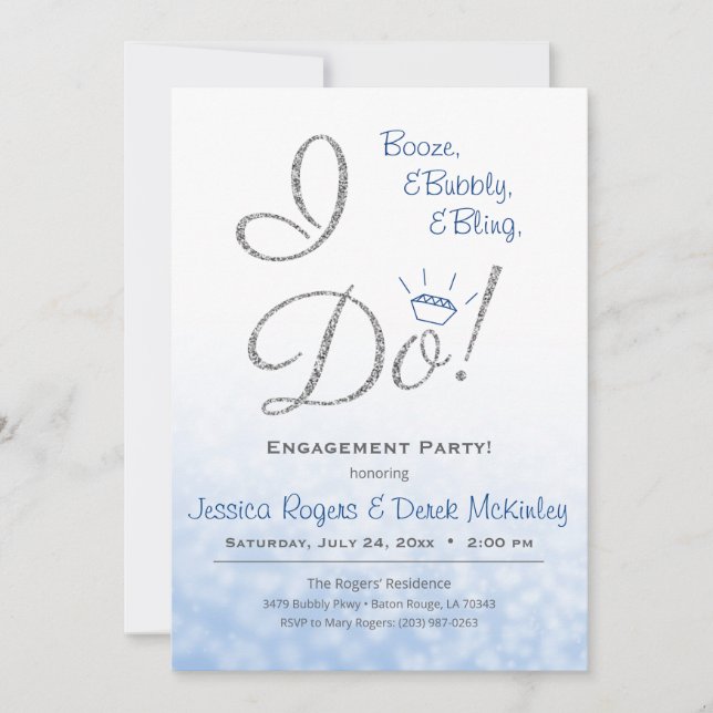 Booze, Bubbly & Bling, I DO Blue Engagement Party Invitation (Front)