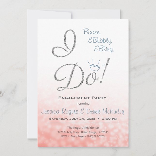 Booze, Bubbly & Bling, I DO Pink Engagement Party Invitation (Front)