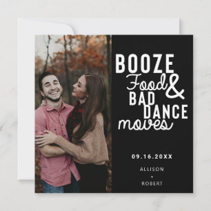 Booze Food & Bad Dance Moves Funny Date Photo Save The Date