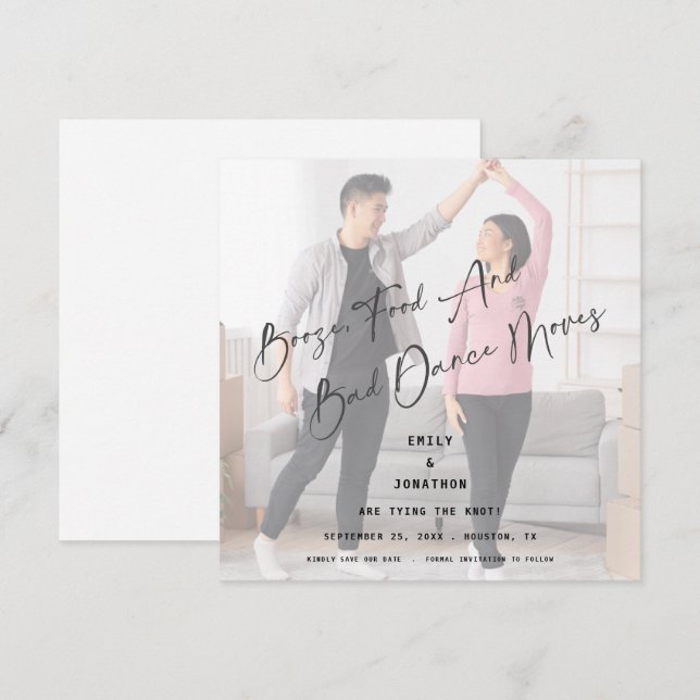 Booze Food Bad Dance Moves Photo Save The Date (Front/Back)