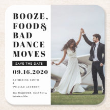 Booze Food Bad Dance Moves Save The Date Photo