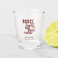 Booze Food & Bad Dance Moves Wedding Date Casual