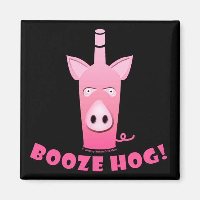 BOOZE HOG MAGNET (Front)