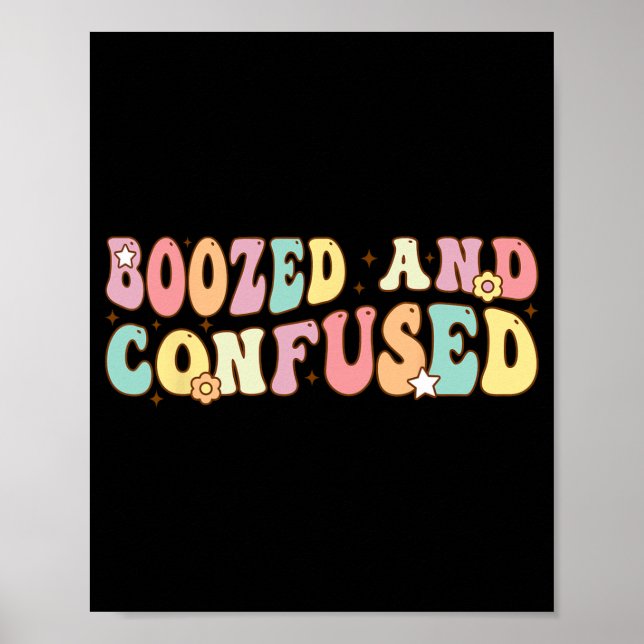 Boozed And Confused Bride Squad Matching Bachelore Poster (Front)