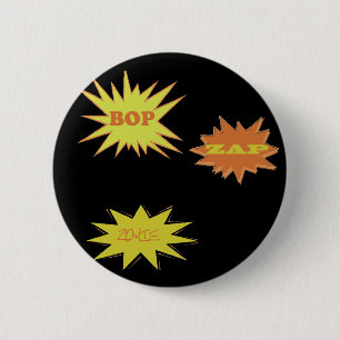 BOP ZAP ZOWIE  RETRO 6 CM ROUND BADGE