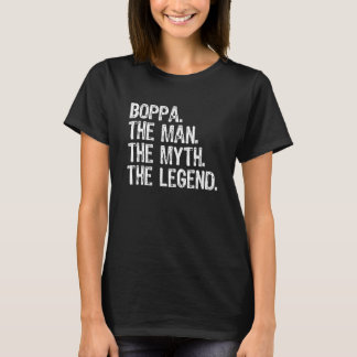 Boppa The Man The Myth The Legend Funny Cool T-Shirt