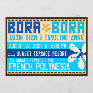 BORA BORA Destination Invitation