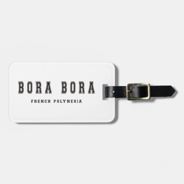 Bora Bora French Polynesia Luggage Tag (Front Horizontal)