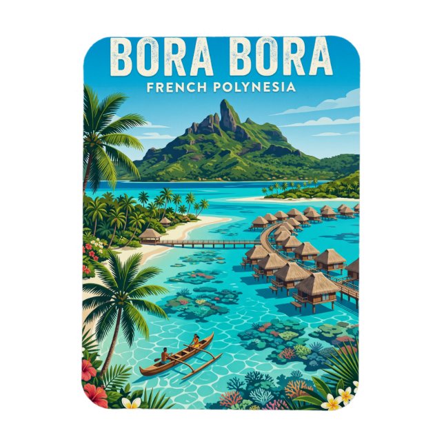 Bora Bora French Polynesia Magnet (Vertical)