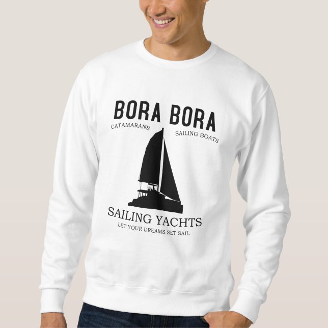 Bora Bora Sailing Yachts Catamaran Sweatshirt (Front)